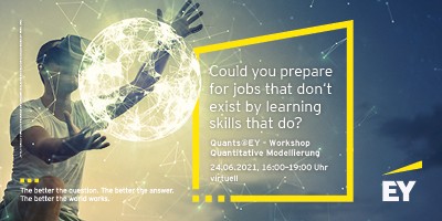 Quants@EY - Workshop Quantitative Modellierung
