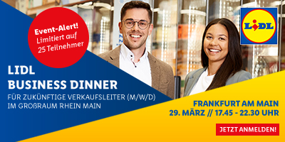Lidl Business Dinner 29.03.2023 – Verkaufsleiter (m/w/d) Rhein-Main